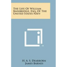 The Life of William Bainbridge, Esq. of the United States Navy