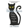 Simon Grave and the Curious Incident of the Cat in the Daytime: A Simon Grave Mystery