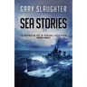 Sea Stories: A Memoir of a Naval Officer (1956-1967)