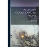 Allegany County and Its People