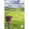 What Do We Know about Crop Circles?
