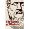The Ethics of Rhetoric