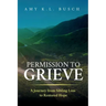 Permission to Grieve: A Journey from Sibling Loss to Restored Hope
