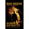 Bad Deeds: A Dylan Hunter Thriller