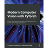 Modern Computer Vision with PyTorch: Explore deep learning concepts and implement over 50 real-world image applications