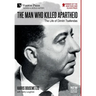The Man who Killed Apartheid: The Life of Dimitri Tsafendas: New Updated Version