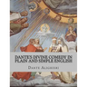 Dante's Divine Comedy In Plain and Simple English