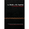 The Book of St. Cyprian: The Sorcerer's Treasure