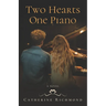 Two Hearts One Piano