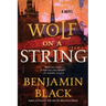 Wolf on a String