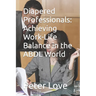 Diapered Professionals: Achieving Work-Life Balance in the ABDL World