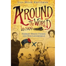 Around the World in 1909 - Harriet White Fisher and Her Locomobile
