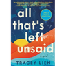 All That's Left Unsaid