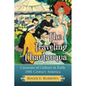 The Traveling Chautauqua: Caravans of Culture in Early 20th Century America