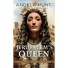 Jerusalem's Queen