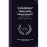 A Pamphlet Supplementary To The Second Volume Of Nichols And Franklin's Elements Of Physics, Containing A Revision Of The Chapters On Electrostatics A