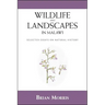 Wildlife and Landscapes in Malawi: Selected Essays on Natural History