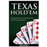 Texas Hold'em: Increasing Your Odds in No Limit Tournaments