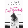 Love Disregarded
