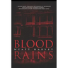 Blood Rains