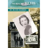 No Kin to Elvis