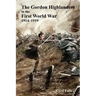 Gordon Highlanders in the First World War