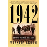 1942: The Year That Tried Men's Souls