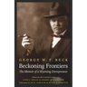 Beckoning Frontiers: The Memoir of a Wyoming Entrepreneur