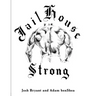 Jailhouse Strong