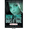 How Long Does It Take - Week Four (Contemporary Romance)