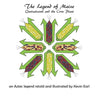 The Legend of Maize: Quetzalcoatl and the Corn Plant, an Aztec Legend