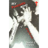 My Punished Mind: A Memoir of Psychosis