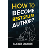 How to Become Best Seller Author