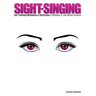 Sight-Singing - Ear Training Melodies & Exercises: Volume 3, The Minor Scales