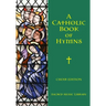 A Catholic Book of Hymns