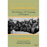 Russia S Second Revolution: The February 1917 Uprising in Petrograd