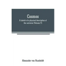 Cosmos: a sketch of a physical description of the universe (Volume V)