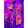 The Talk: Vital Expressions and Conversations by Families of Color
