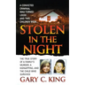 Stolen in the Night