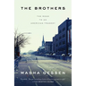 The Brothers: The Road to an American Tragedy