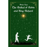 The Ballad of Robin and King Richard