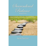 Surrendered Balance Daily Living for the Modern Christian Woman