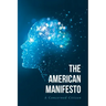The American Manifesto