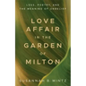 Love Affair in the Garden of Milton: Loss, Poetry, and the Meaning of Unbelief