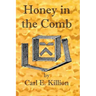 Honey in the Comb
