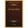 Old English Riddles