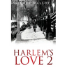 Harlem's Love 2
