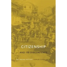 Citizenship and Its Discontents: An Indian History