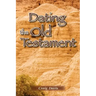Dating The Old Testament
