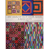 200 Years of Solid Color Quilts: A Quilt Study